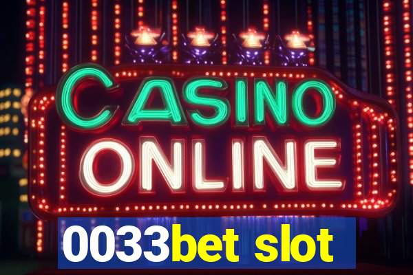 0033bet slot